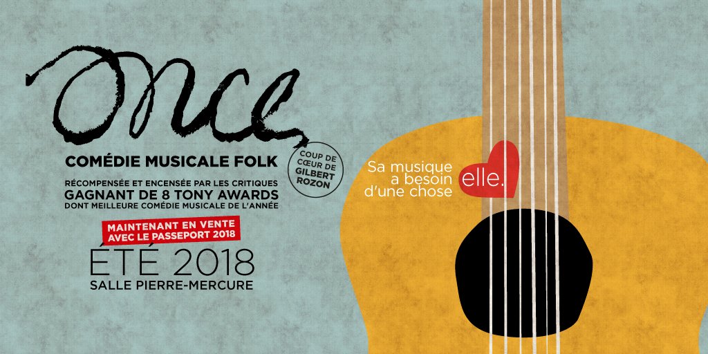 Juste_pour_rire's tweet photo. #OnceMTL la comédie musicale est maintenant en vente avec les #Passeports2018. L'offre de lancement se termine dans 3 Jours!! #JPRMTL https://t.co/URCAbjT9er