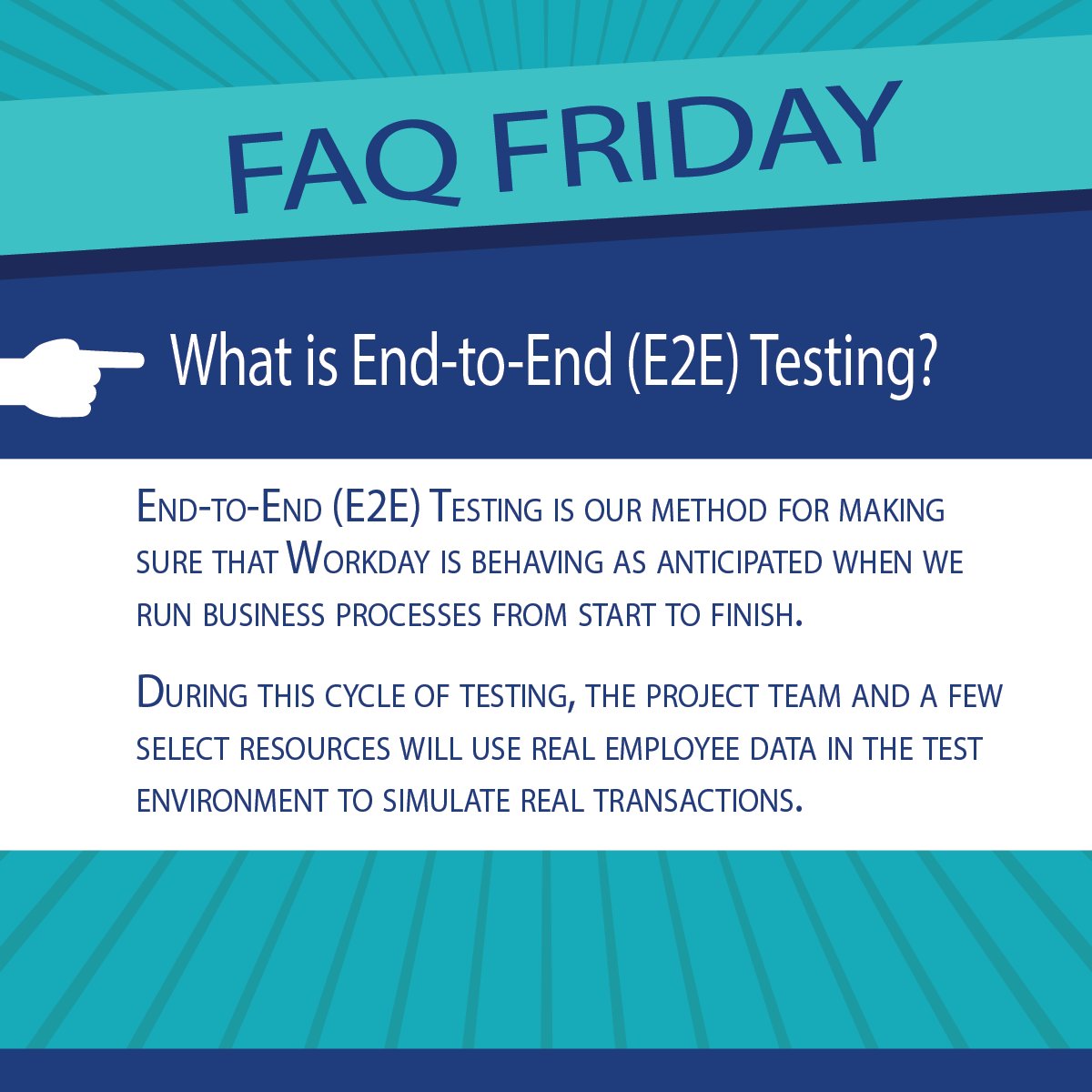 WorkLion's tweet photo. It's #FAQFriday! The Workday team kicked off End-to-End (E2E) testing last week, so today's #FAQ clues you in on what's involved in E2E. https://t.co/CigO2CROnV