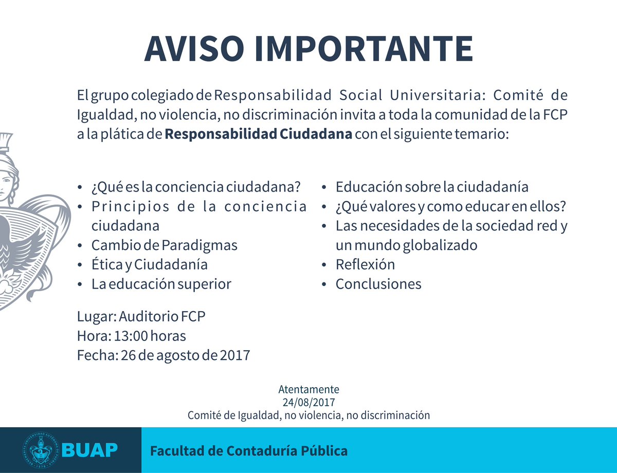 Mañana plática de Responsabilidad Ciudadana Auditorio FCP 13:00 horas, invitación a toda la comunidad de la Facultad