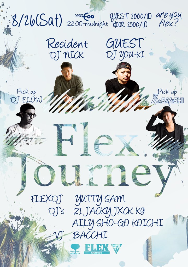 nickjpflex's tweet photo. 今日です!
沼津spacefooで待っ��ます👍
SUMMERSPECIAL!
軽い気持ちで来てみてください😎🙌
GUESTDJは
DJ YOU-KI
PICKUPに
DJ ELOW
DJ MASAYOSHI
連絡待ってます‼️
#flexjourney https://t.co/me79MtPOoJ