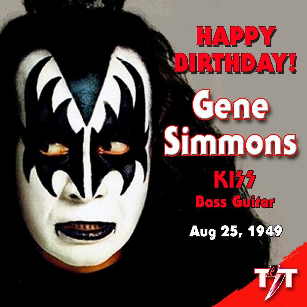 Happy Birthday! Gene Simmons   