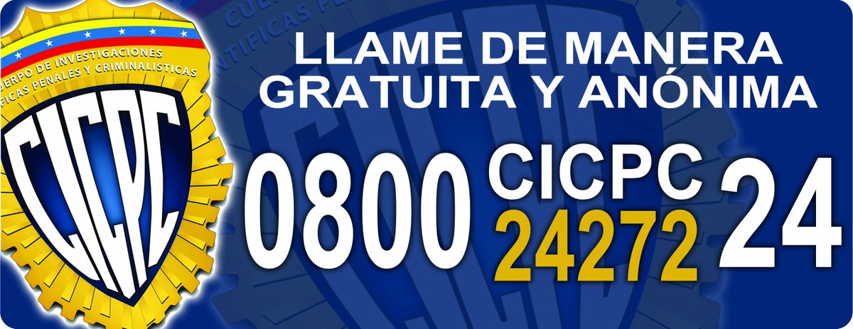 Denuncia cualquier clase de delito a nivel nacional. 0800CICPC24 (08002427224)