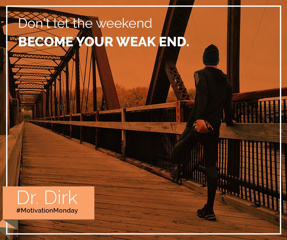 DrDirkTX's tweet photo. Don't let your weekend throw off your week. A new day means a new you. #QOTD #MondayMotivation https://t.co/3c2TsDkrSA