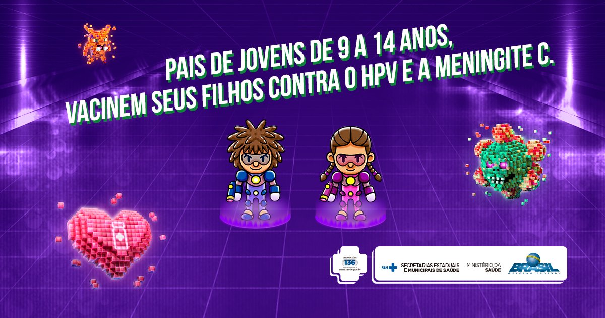 Atentem-se à nova faixa etária da vacinação contra #HPV e #MeningiteC. Ajudem seus filhos a ficarem mais fortes: saude.gov.br/vacinacao