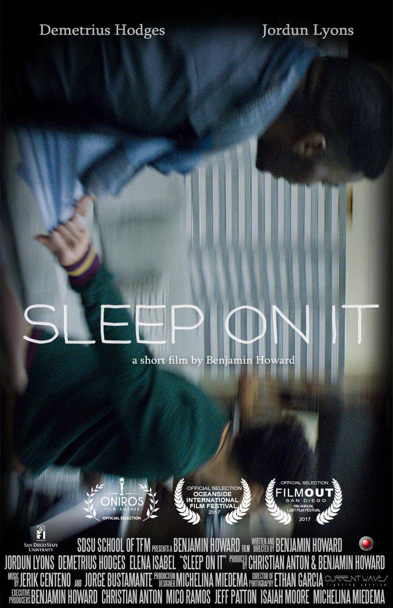OnirosFilmAward's tweet photo. "Sleep on It" #Shortfilm directed by #BenjaminHoward is an #OfficialSelection in our competition, congratulations! https://t.co/ONsmGqz6IU