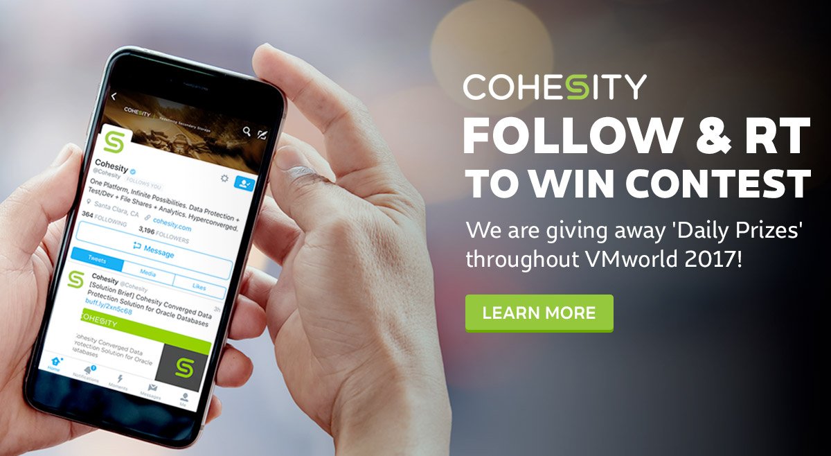 drewtheclouds's tweet image. Check out @Cohesity's Social Contest for #VMworld! Cool prizes &amp;amp; daily #winners! gag.gl/faQyzr