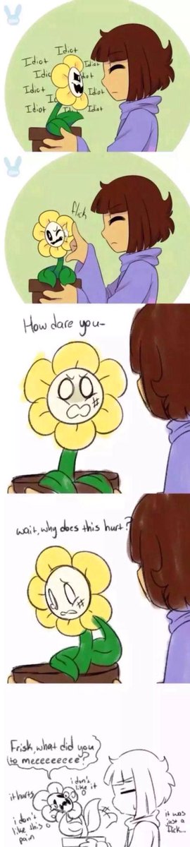 AMercifulChild's tweet image. "Flowey is such a baby..."