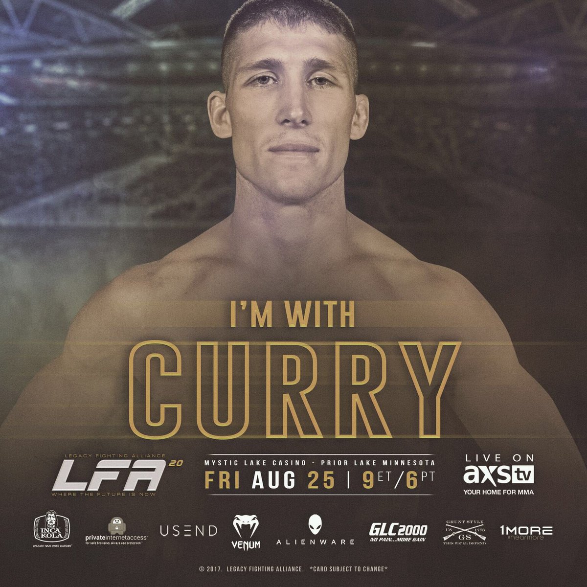 LFAfighting's tweet photo. #ReTweet if you're with @ChadCurryMMA to win the main event of #LFA20!  

@Alienware
#LFANation
@1MoreUSA 
@IncaKolaUSA 
#TeamCurry https://t.co/6jLqya4aYV