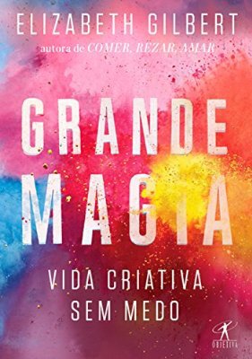 "o perfeccionismo nada mais é do que um..." from "Grande Magia: Vida criativa..." amz.onl/aM5gHdh