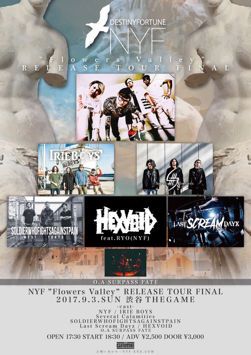 NYF_official's tweet photo. 9/3(日)@渋谷THE GAME
渋谷に集え同志たち。
出演バンドの猛者達
#SurpassFate
#HEXVOID
#IRIEBOYS
#LastScreamDayz
#SeveralCalamities
#SoldierWhoFightsAgainstPain
#NYF卍 https://t.co/Tp8IW0z9zW