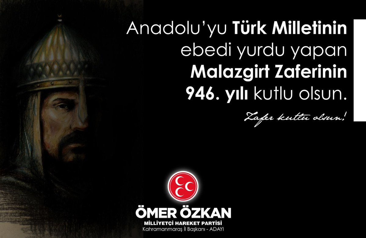 Anadolu'yu Türk Milletinin ebedi yurdu yapan #Malazgirt Zaferinin 946. yılı kutlu olsun!