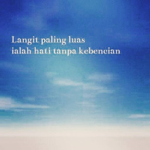 kata2bijak's tweet photo. Langit paling luas ialah hati tanpa kebencian 

.... Setuju? https://t.co/zTcvA1qlNZ