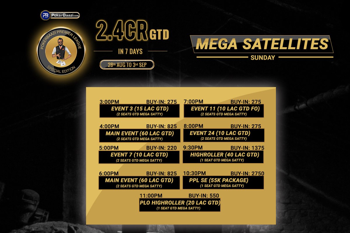 PokerBaazi's tweet photo. Play these Mega Satellites on Sunday and win tickets of big events
#TheBiggestOnlinePokerLeague #Poker #Tournaments #BestStructure #PPL https://t.co/NjNrHFJv6P