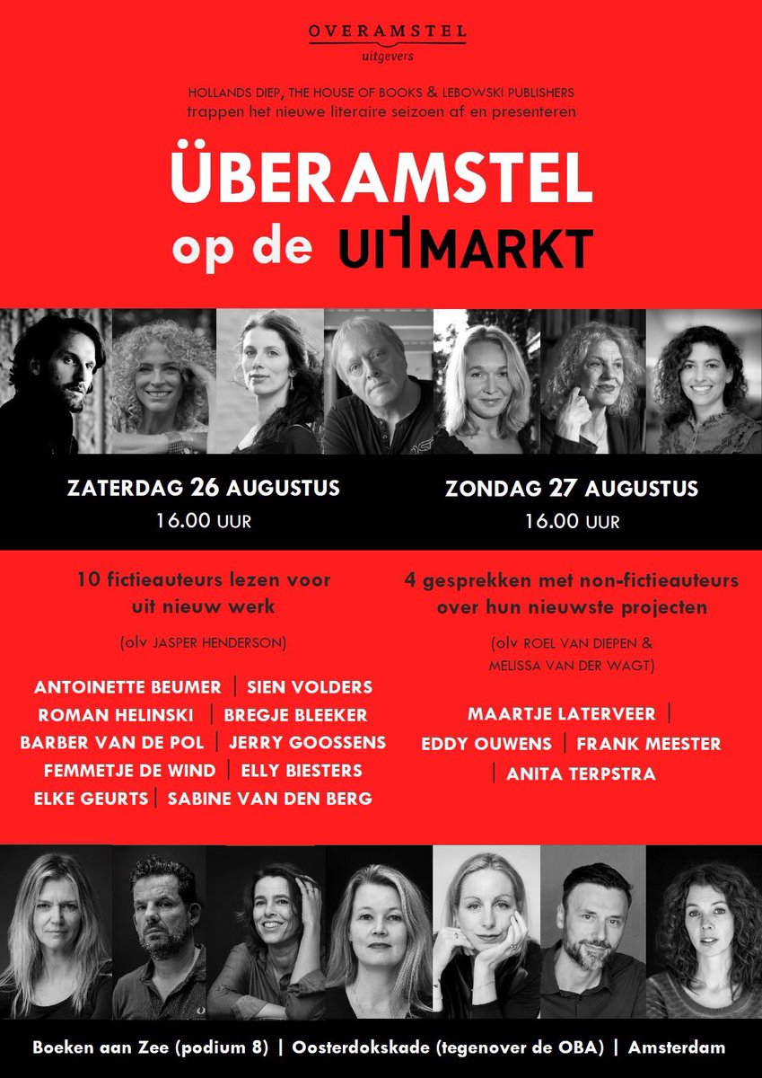OscarvanG's tweet photo. Kom om 16.00 naar @Uberamstel in tent 8 op de @Uitmarkt! Tien auteurs treden op, oa @elkegeurts @JerryGoossens1 @r_helinski @ellybiesters1 https://t.co/Vv2OCfmUV8