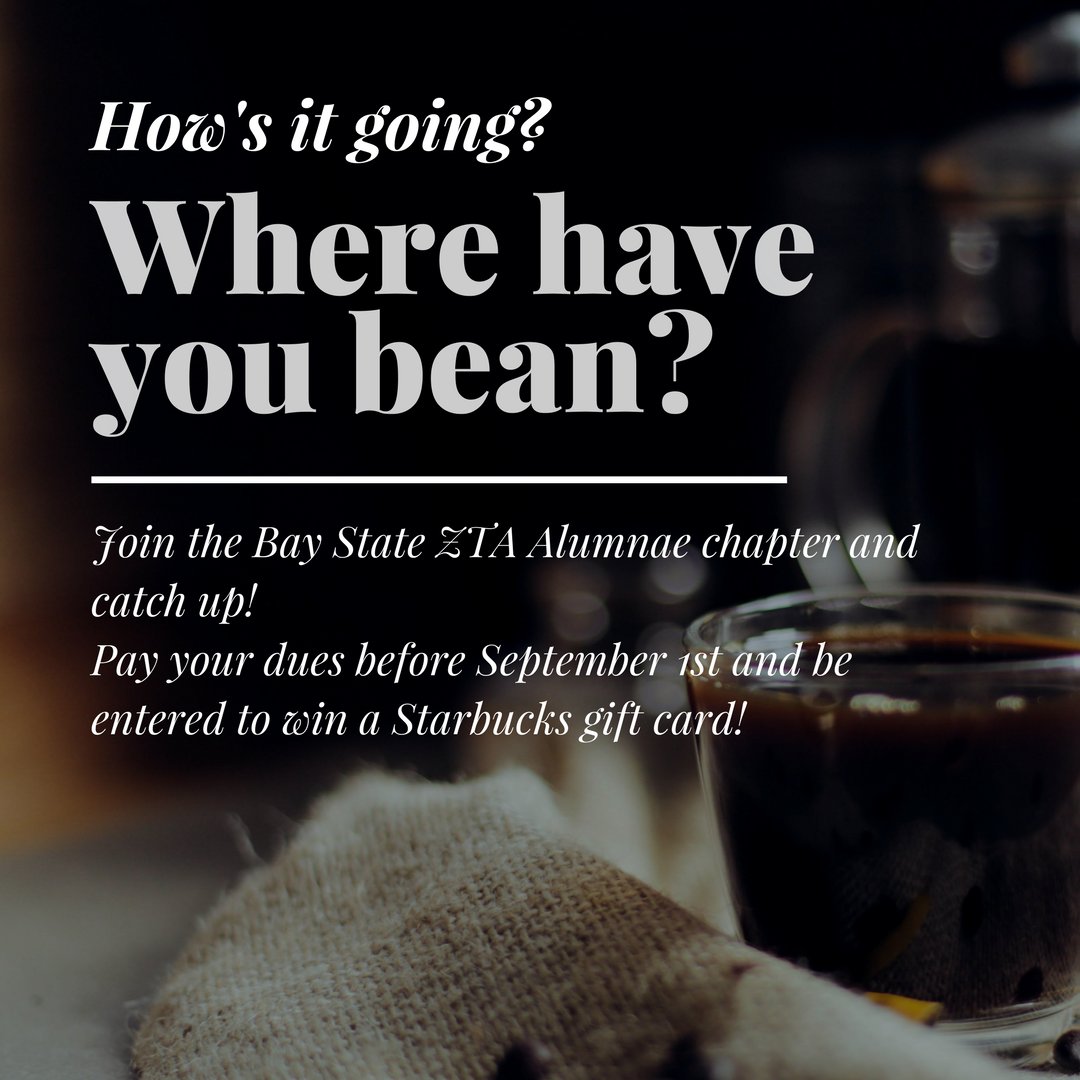ZTABaystate's tweet photo. there's still time to commit to a ZTA alumnae chapter! join our chapter before 9/1 to win a Starbucks gift card! 
https://t.co/4nqdL0Ir7D https://t.co/NwBMqTDGLy