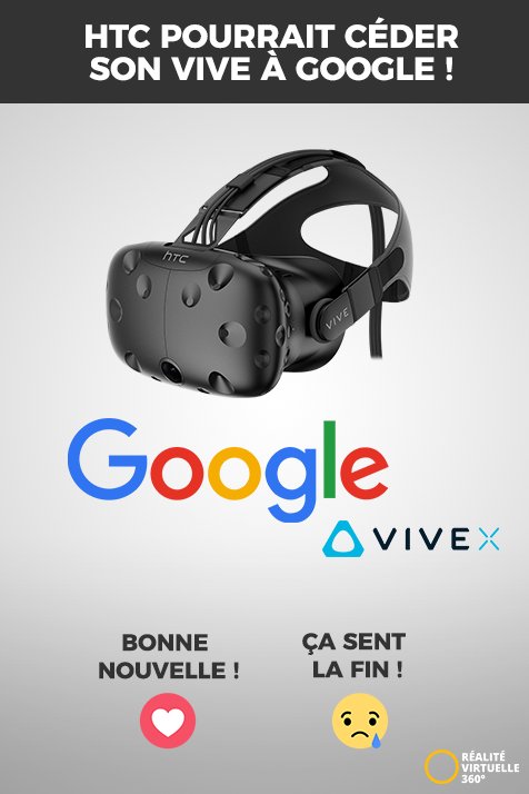ActuVR360's tweet photo. @htc POURRAIT CÉDER SON @htcvive À @Google #GoogleAlphabet #HTCVive #RéalitéVirtuelle #VR https://t.co/wux2o2gvBh