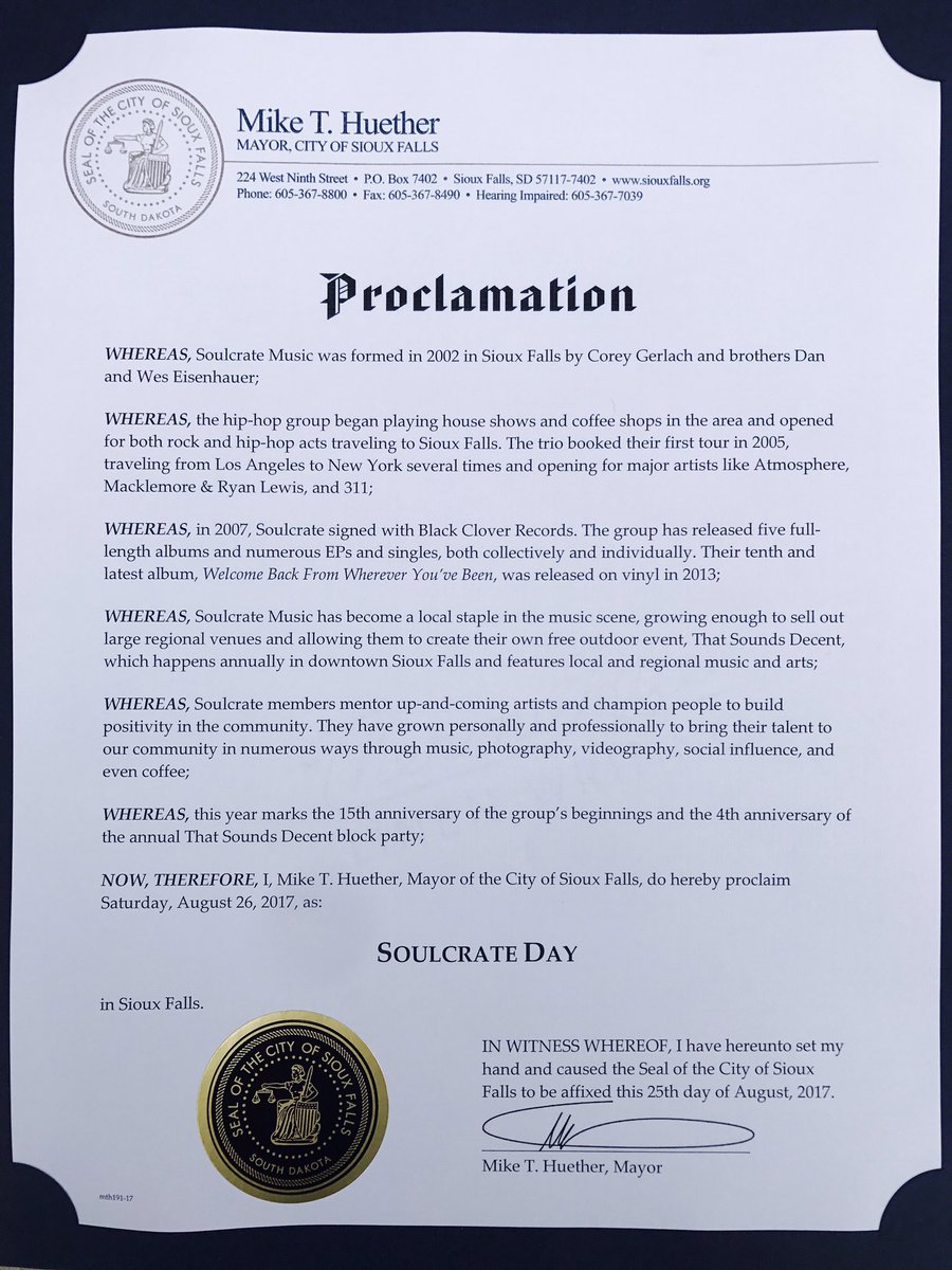 Soulcrate's tweet photo. I'm speechless. I just got handed this certificate. The Mayor of Sioux Falls has officially proclaimed it Soulcrate Day. That Sounds Decent! https://t.co/srsXq0EkHf
