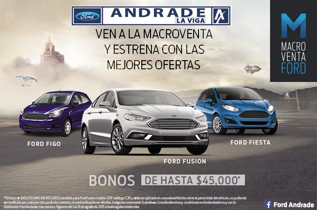 GrupoAndrade's tweet photo. Ven a la #Macroventa y estrena #Ford Figo, Fusion o Fiesta con bonos de hasta $45,000 te esperamos en Ford Andrade La Viga | Tel: 1087-9060 https://t.co/czkQuqJREz