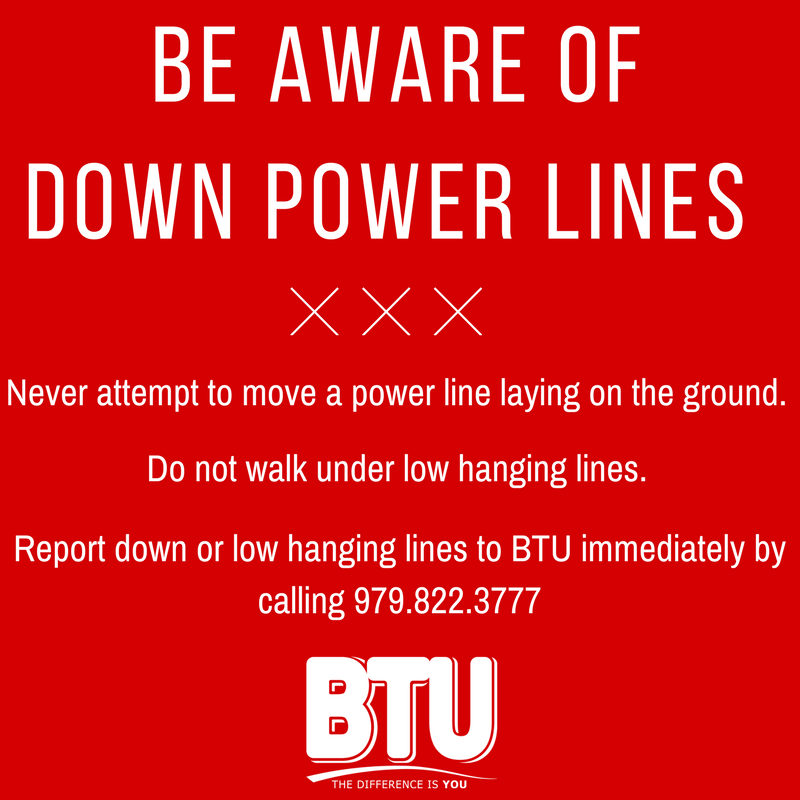 Do not approach a down or low hanging power line! Report them immediately. You DO NOT need to call to report outages. #BCSTX #BTUalerts
