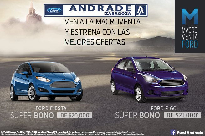 GrupoAndrade's tweet photo. Ven a la #Macroventa y estrena #Ford Fiesta con Súper Bono de $20,000 o Figo con Súper Bono de $21,000. Ford Andrade Zaragoza| Tel:4000-8400 https://t.co/buTt1uVWI3