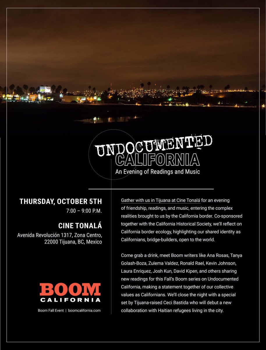 BoomCalifornia's tweet photo. A good weekend for southland friends to put 5 Oct TJ event on calendars, for those who can cross. #UndocumentedCA https://t.co/Z7smDtlr07 https://t.co/sfQgkwolZu