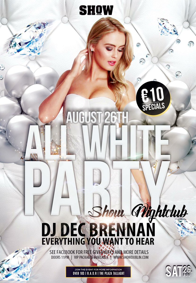 White Party tonight ➡ Show Nightclub @SHOWDublin with DJ Dec Brennan Doors 11pm #Allwhiteonthenight #WhiteParty #Tallaght #Dublin #MexEvents