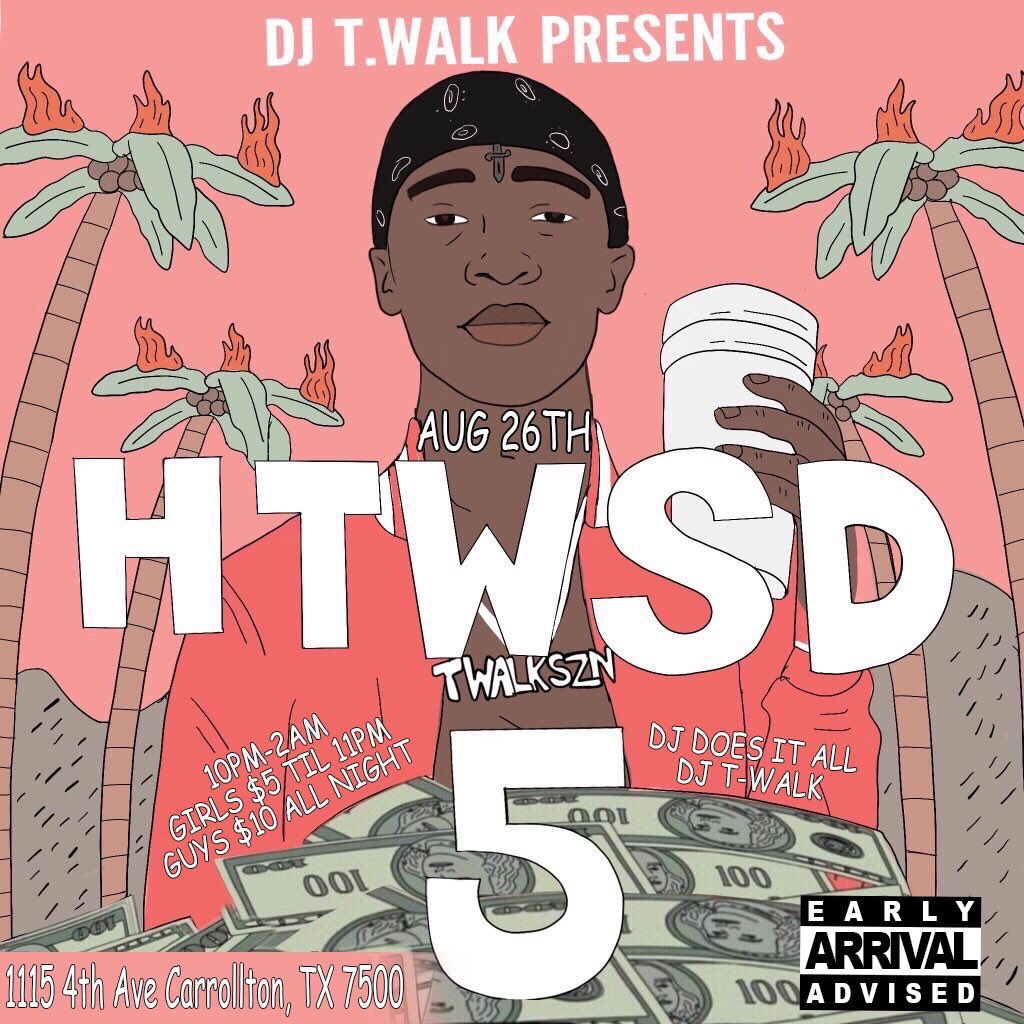StayBryght's tweet photo. #HTWSD5 | Tonight ๐น๐๐ฝ
#HowTwalkSavedDenton5
@DjDoesItAll - @TheDjTwalk
10PM - 2AM https://t.co/JY8kmYDsL7