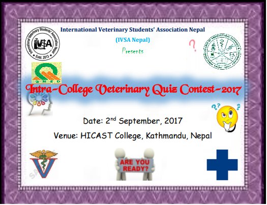 IvsaNepal's tweet photo. Intra-College Veterinary Quiz Contest-2017
September-2, 2017
Venue: HICAST College, Kalanki, Kathmandu https://t.co/HTqLKDw49V
