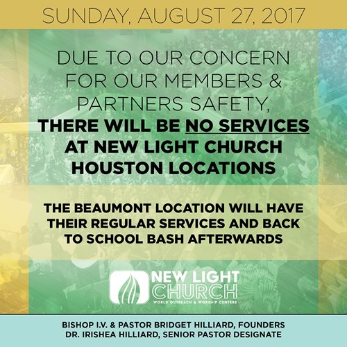 ouRlifeym's tweet photo. Due to our concern for your safety there will be no services at New Light Houston Locations. Please stay safe. https://t.co/X29Uk0H8C6