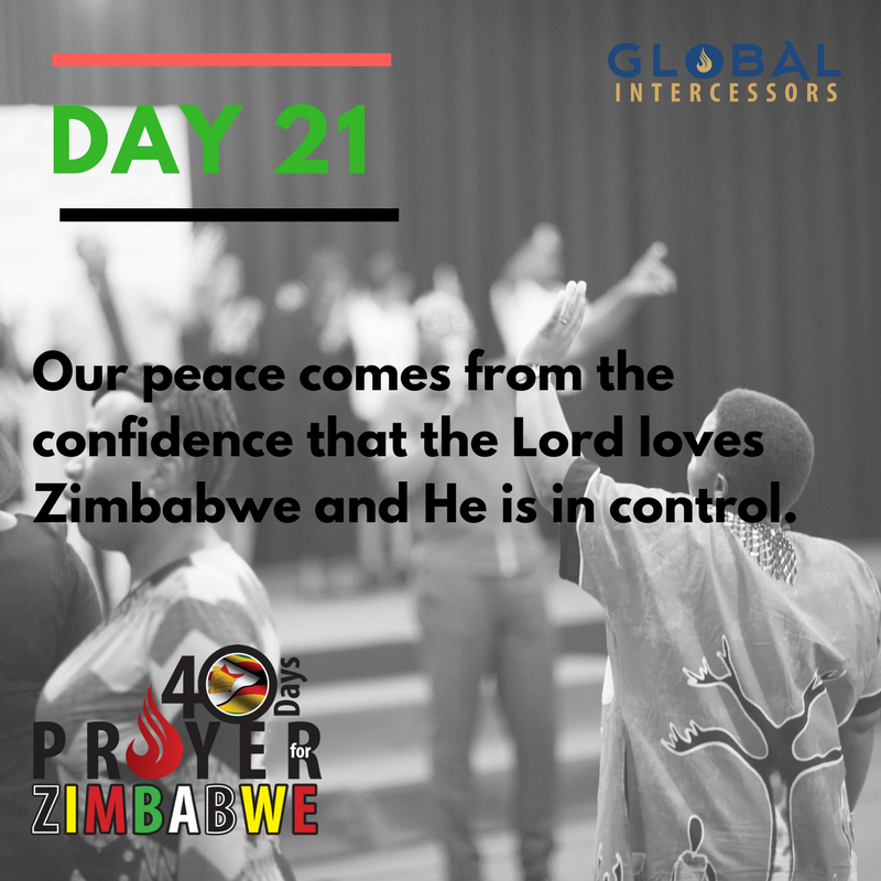 Global_Intrs's tweet photo. Our peace comes from the confidence that the Lord loves #Zimbabwe and He is in control. #Day21 #40DaysPrayer4Zim https://t.co/MLKNXYJd0n