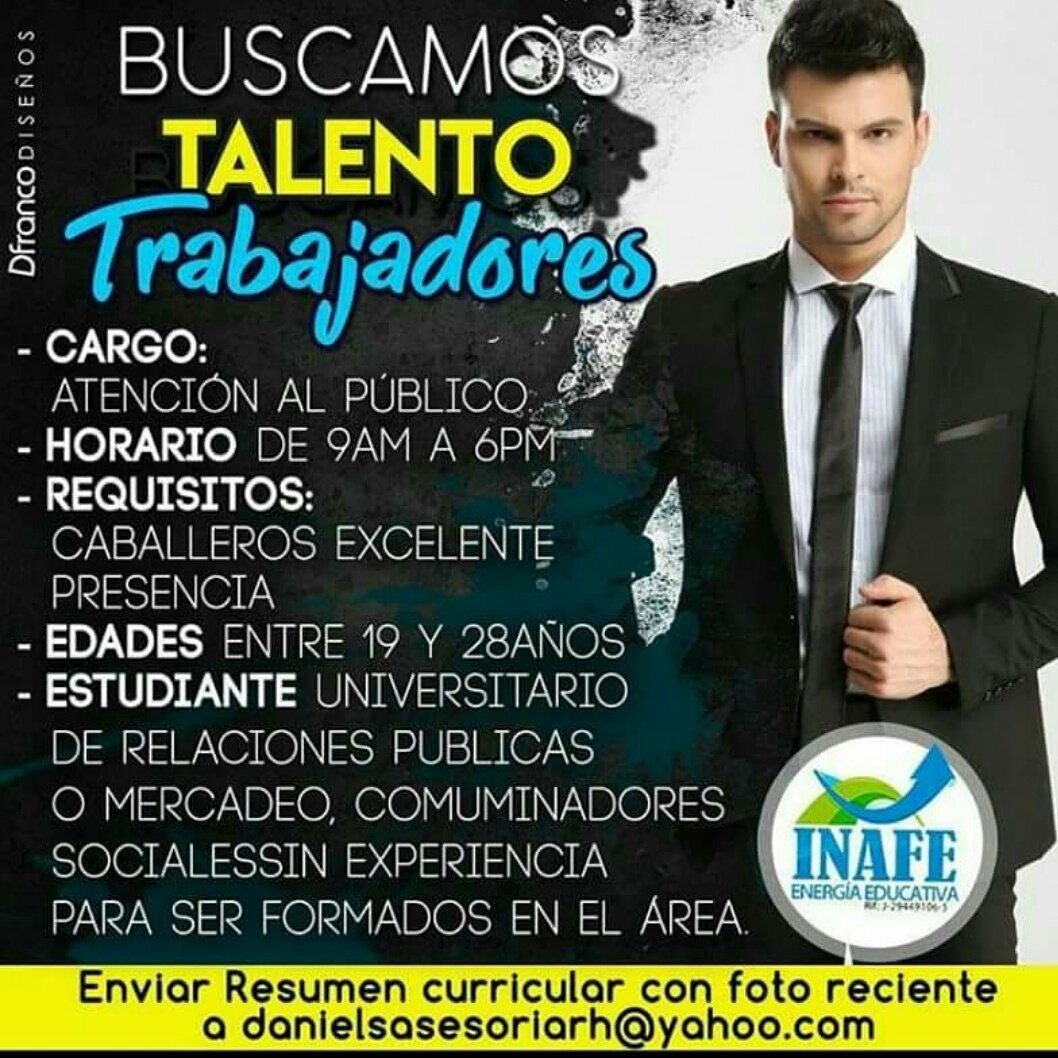 Inafecursos's tweet photo. BUSCAMOS TRABAJADORES envia hoy mismo tú resumen curricular con foto reciente a: Danielsasesoriarh@yahoo.com https://t.co/9RoaxvbZhr