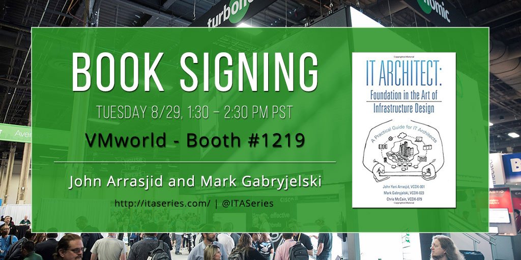 Turbonomic, an IBM Company (@turbonomic) on Twitter photo BOOK SIGNING: IT Architect Series - Tues, 8/29 (1:30–2:30 PM) at #VMworld Booth #1219 <a href="/ITASeries/">IT Architect Series</a> <a href="/vcdx001/">John Arrasjid</a> <a href="/markgabbs/">Mark Gabryjelski</a> bit.ly/2wAiH5C BOOK SIGNING: IT Architect Series - Tues, 8/29 (1:30–2:30 PM) at #VMworld Booth #1219 <a href="/ITASeries/">IT Architect Series</a> <a href="/vcdx001/">John Arrasjid</a> <a href="/markgabbs/">Mark Gabryjelski</a> bit.ly/2wAiH5C