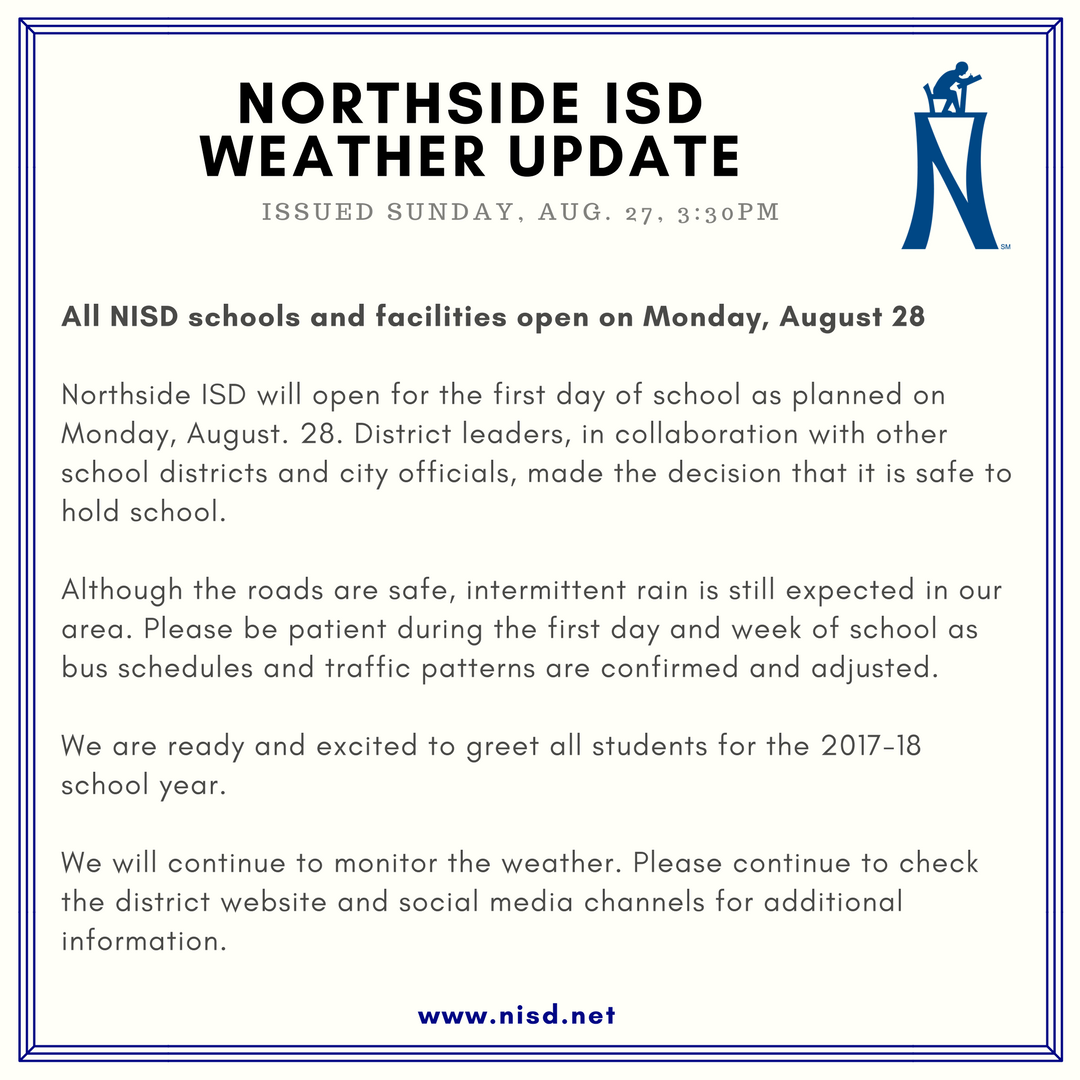 NISD's tweet photo. All NISD schools and facilities will open on Monday, August 28. Info at https://t.co/HO78VRG21H https://t.co/zCsHchk0OT