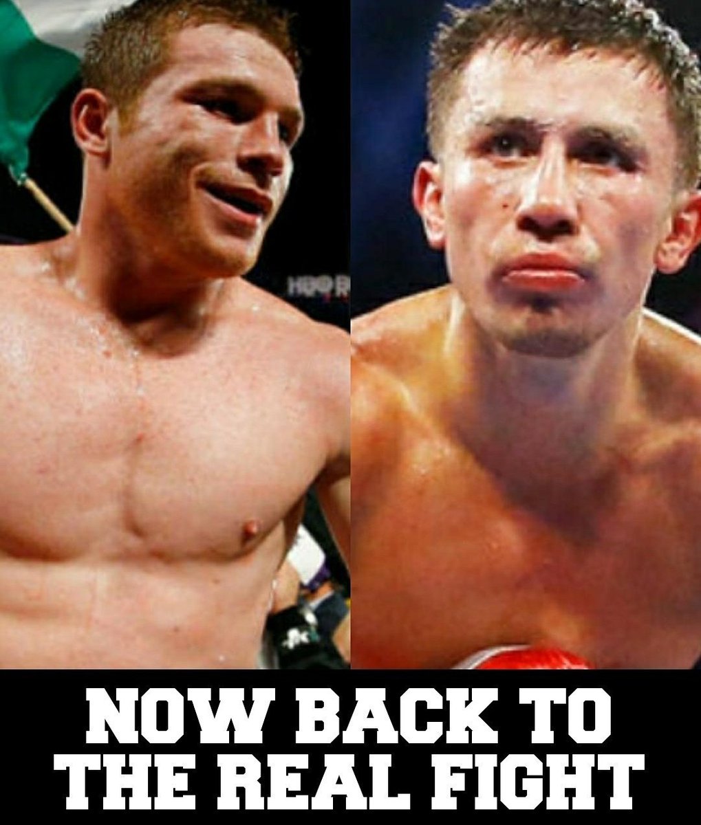 Xaviorozco74's tweet photo. Now back to the real fight, Canelo vs Golovkin. #boxing #boxeo #canelo #gennadygolovkin #boxingnews #boxingbuzz #realfight https://t.co/VYHTLdPVxO