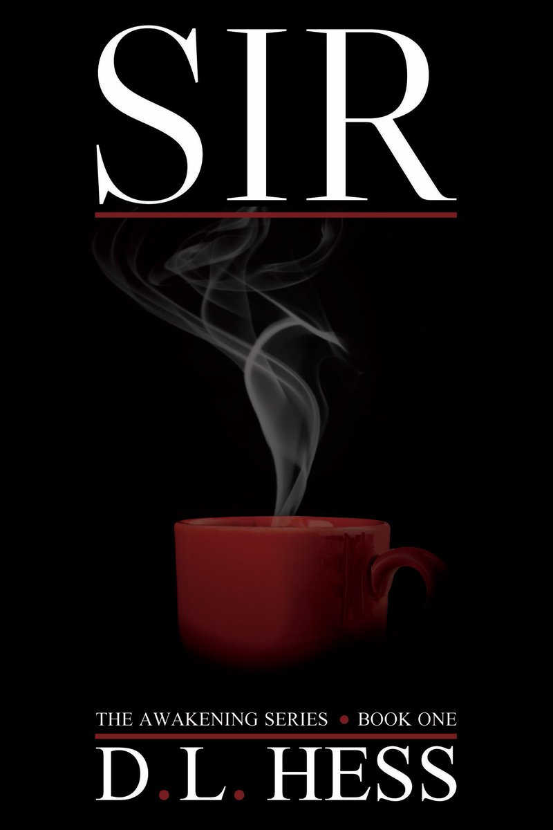DLHessWrites's tweet photo. #Sir #Cover Reveal!!
It's HERE and it's BEAUTIFUL!!

#dlhess #amazon #kindle #KindleUnlimited #BookLoversDay #Reading https://t.co/rRvfDBR6Tv