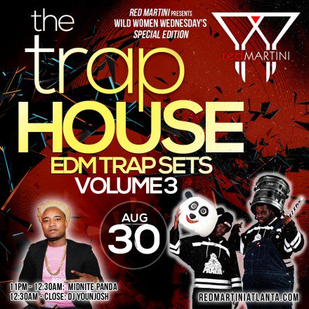 RedMartiniAtl's tweet photo. A Wild Women Wed Special Edition - Trap House (Vol. 3) with Midnite Panda & YounJosh Aug 30: https://t.co/2bgq5l7O7b #GoingIN #MidnitePanda https://t.co/E1RGoatJT2