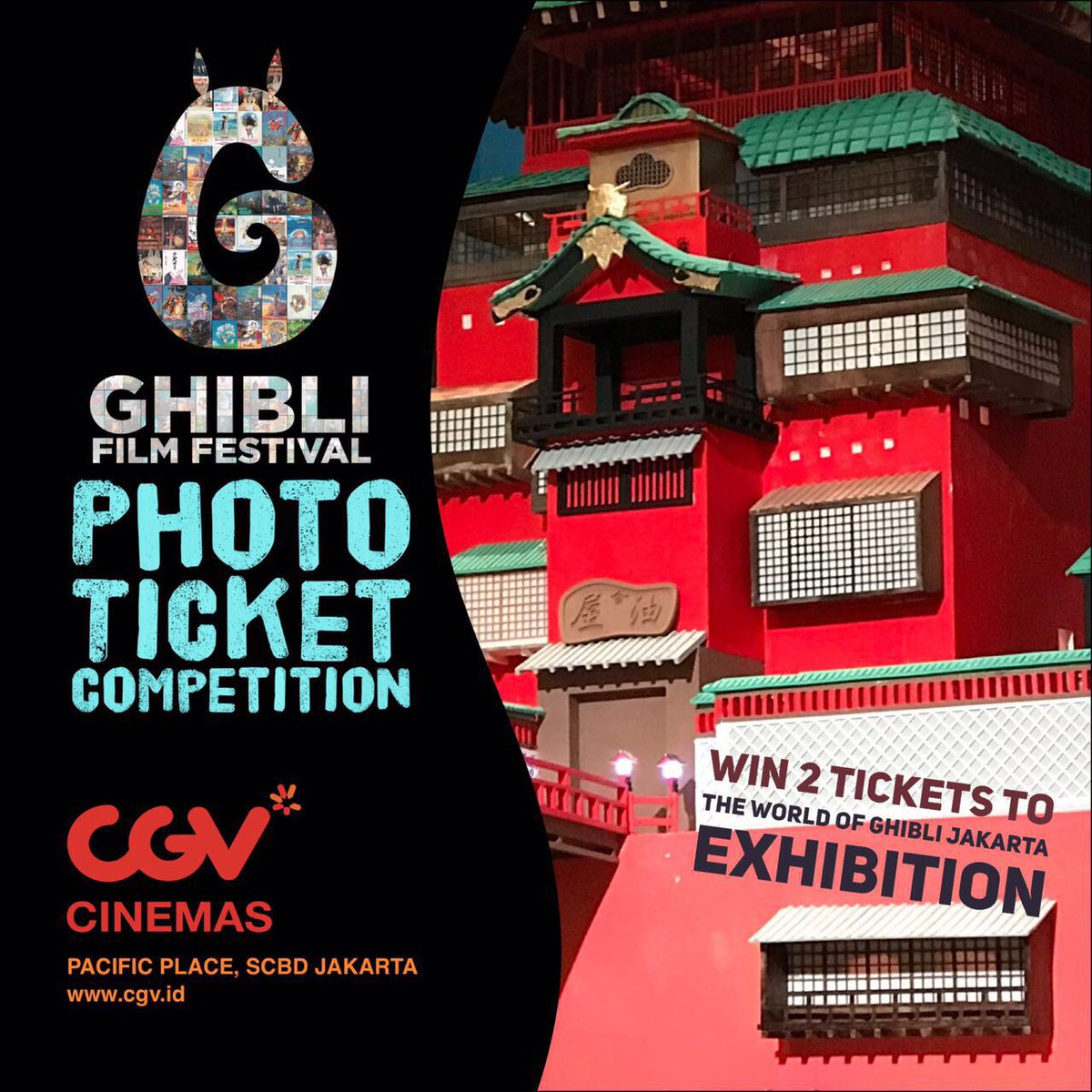 CGV_ID's tweet photo. Mau tiket ke The World Of Ghibli Exhibition Jakarta? Tonton film di #GhibliFilmFestJkt2017 CGV Pacific Place! Info https://t.co/HTi44swudo https://t.co/RAdGjSYVbu