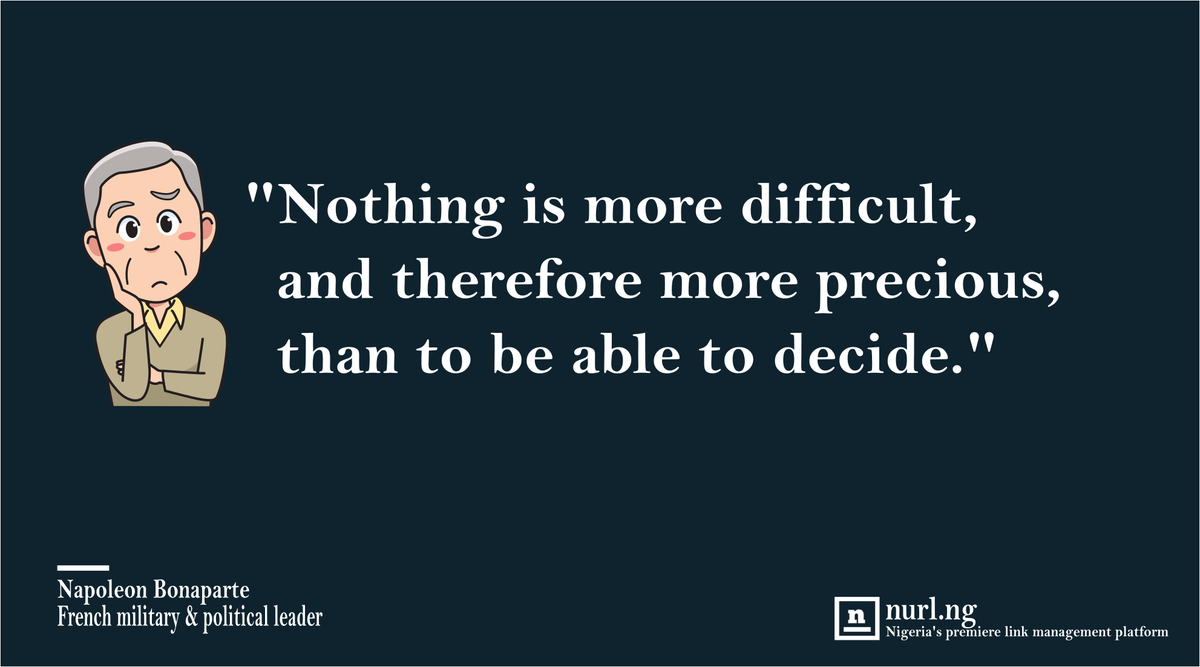 nurl_ng's tweet photo. Nothing is more difficult, and therefore more precious, than to be able to decide. -Napoleon Bonaparte @famos_quotes https://t.co/EtxyGPQDVr