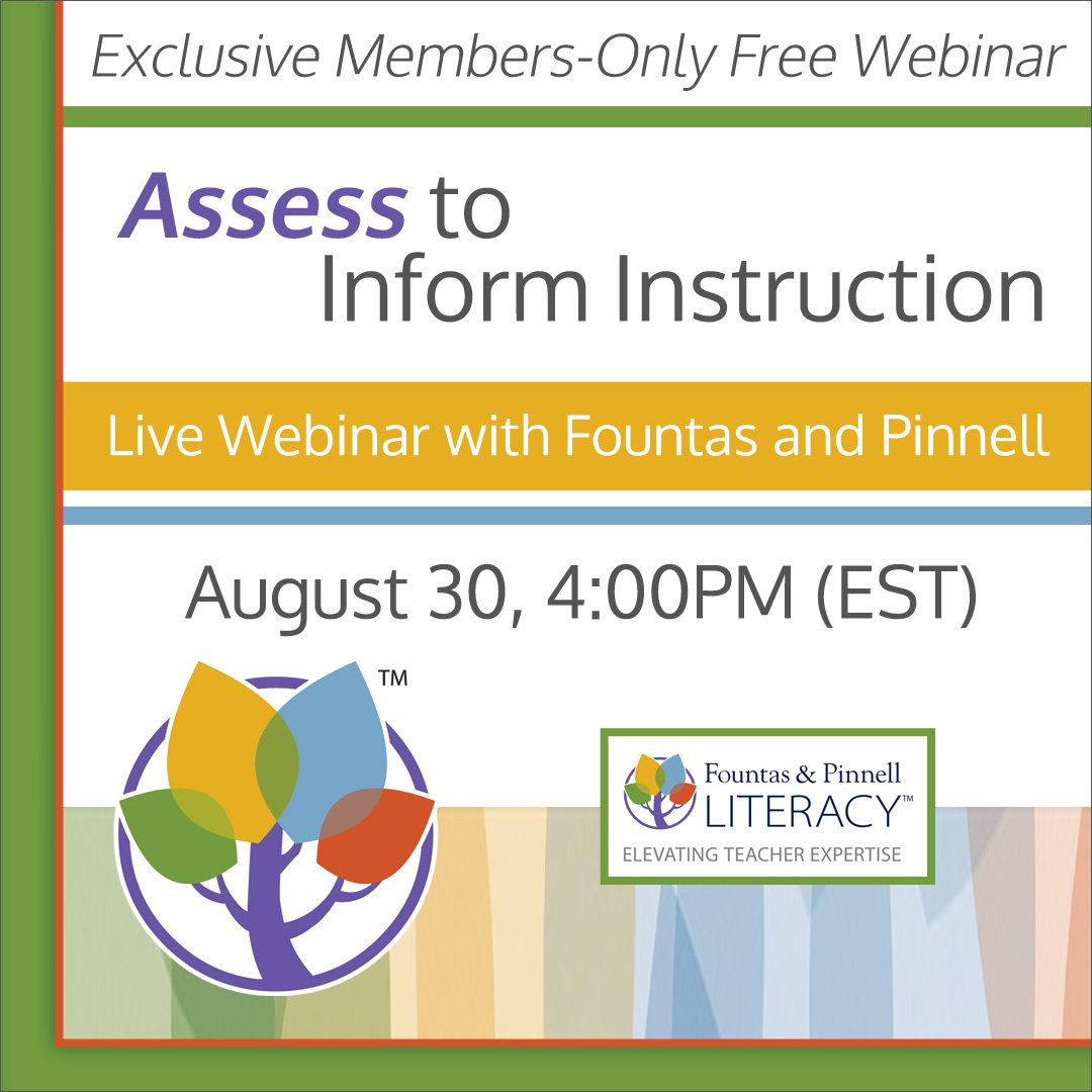 FountasPinnell's tweet photo. Join us 8/31 at 4pm for a free LIVE webinar on Assessing to Inform Instruction! Register online here: https://t.co/lFZIB0gzqq #FPLiteracy https://t.co/3fmbZCzk38