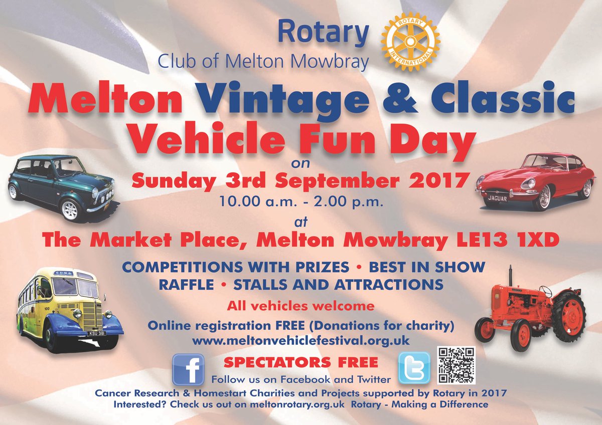 meltonrotary's tweet photo. Next Sunday
Register for free!
Melton Vintage &amp; Classic Vehicle Fun Day
Market Place
#MeltonMowbray
Sunday 3rd September 10am-2pm https://t.co/kzQVuYYl84