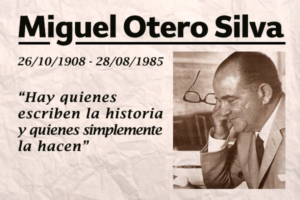 Miguel Otero Silva fue un escritor, humorista, periodista, ingeniero y político venezolano.