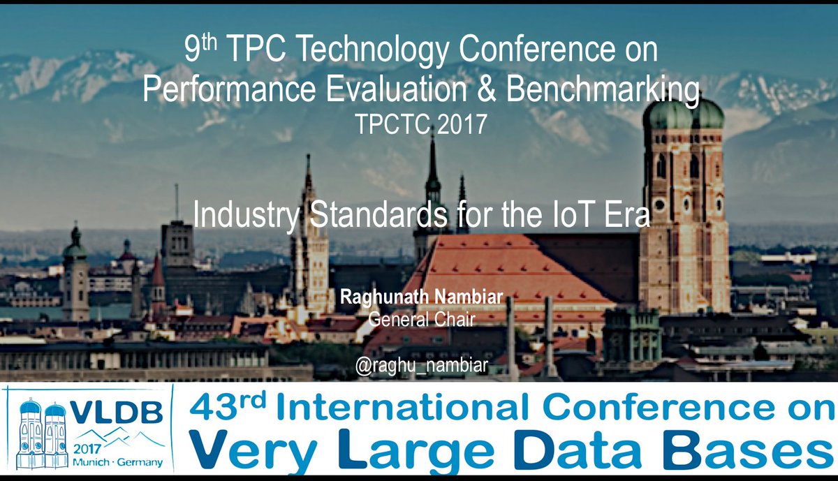 raghu_nambiar's tweet photo. Industry Standards for the #IoT Era #TPCTC 2017 @vldb2017 @tpc_social #TPC https://t.co/3xPxJKfezK