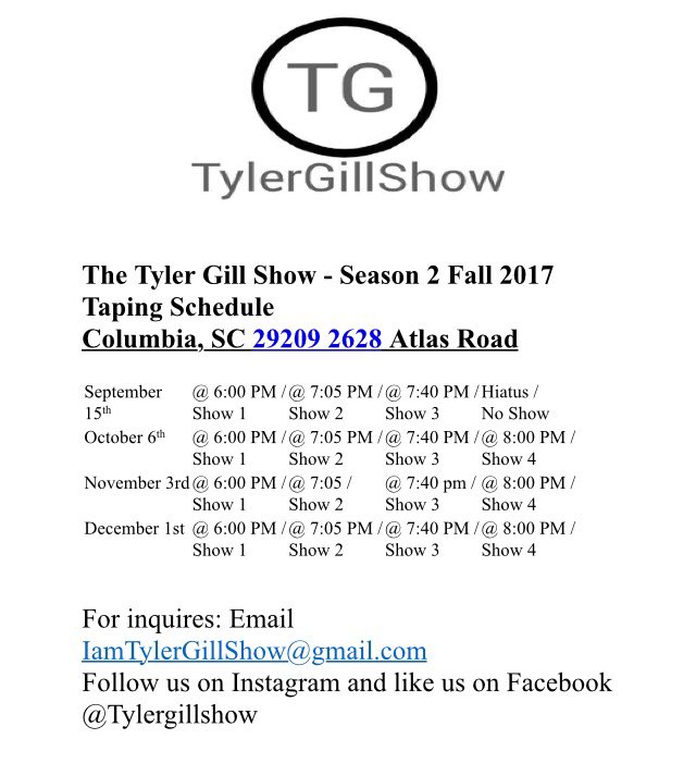 Tylergillshow's tweet photo. We are back on September 15th with brand new tapings of The Tyler Gill Show for season 2. Here's our Fall schedule below! Come join us! https://t.co/yrliktrK7O