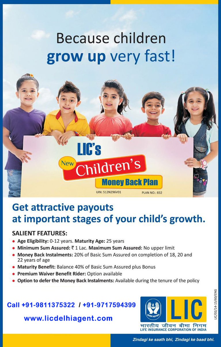 AgentLICdelhi's tweet image. Book LIC's Children's Money Back Plan Now! Call : +91-9811375322 or visit : licdelhiagent.com
#LICJeevanLabh #LICagentDelhi
