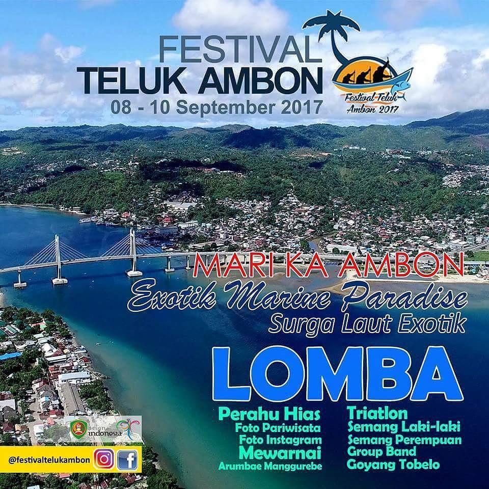 malukuevent's tweet photo. Sukseskan, "Festival Teluk Ambon 2017" Mari ka Ambon, Surga Laut Exotik |

08 - 10 September 2017 |

Info : @festi… https://t.co/NmoyDYZ6a1 https://t.co/DAUaaJ5sbD