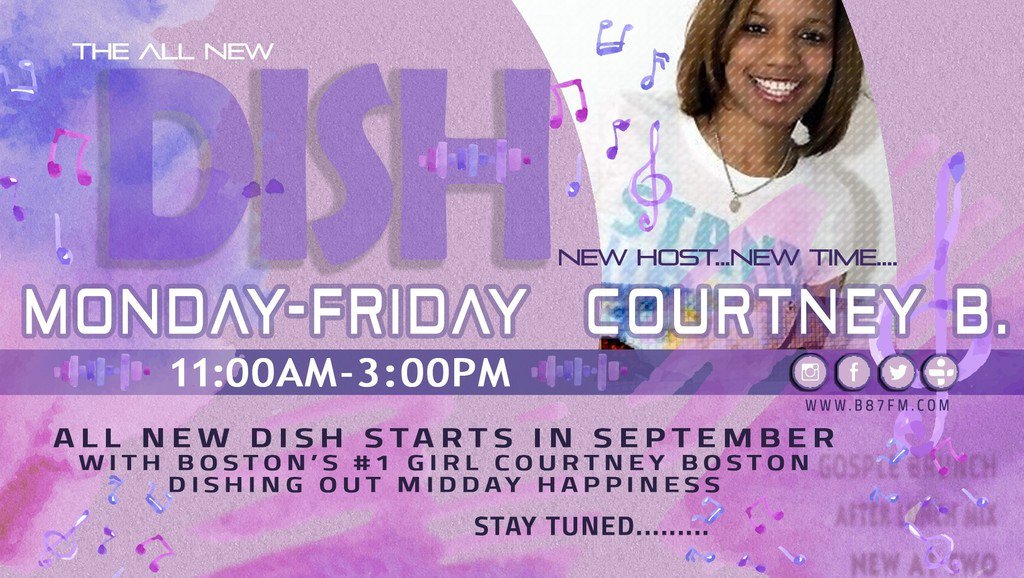 B87FM's tweet photo. 🗣#ICYMI Starting in September new host #CourtneyB takes over the #TheDish💋11:00am to 3:00pm, Dishing Out Midday Ha… https://t.co/dX0nKxGBD4 https://t.co/X1W1tgw6lg