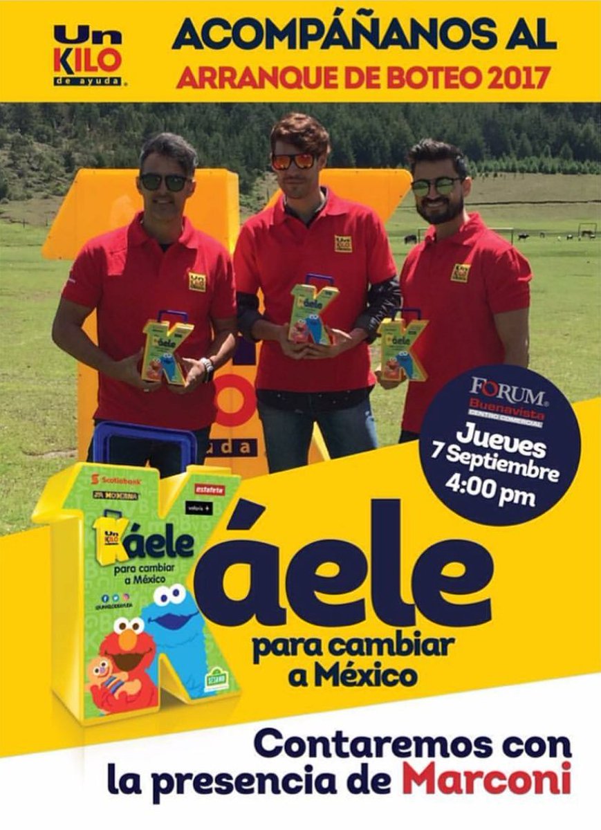 FansdeMarconiMo's tweet photo. Acompáñanos este 7 de Septiembre en @BUENAVISTAFORUM al arranque del boteo 2017 de @Unkilodeayuda con los chicos de @Marconioficial . 4:00pm https://t.co/D6r7O2hS6t