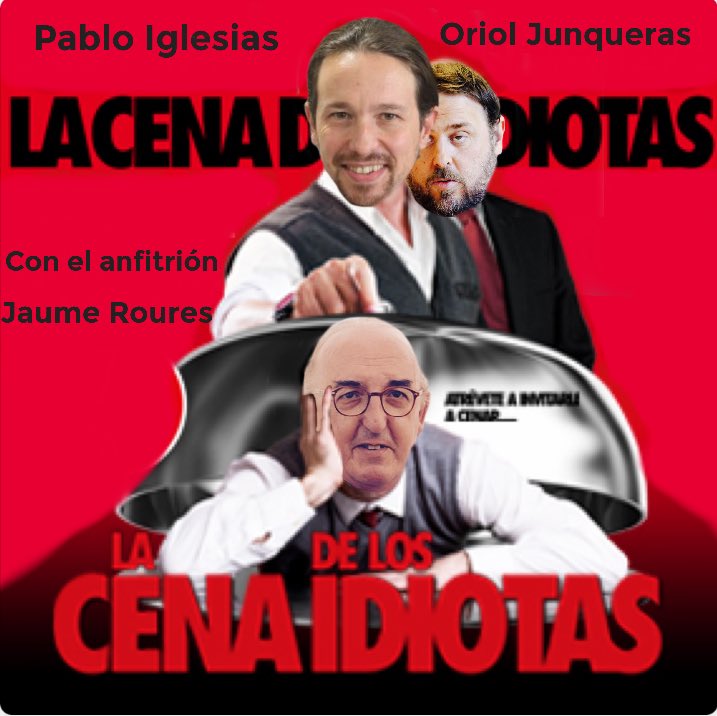 Image result for Roures Junqueras Iglesias La Cena de los idiotas
