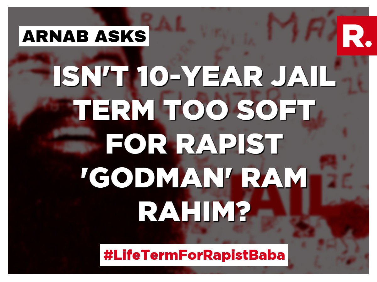 republic's tweet photo. Why just a 10-year sentence? Tweet with #LifeTermForRapistBaba or WhatsApp your videos on 8422078927. https://t.co/q1wXLerX7R https://t.co/jmGKJKDa8a