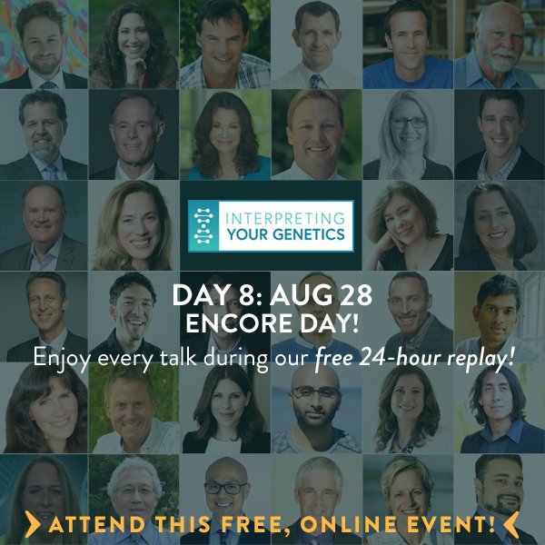 TheSpiritOf_'s tweet photo. Day 8: It’s Encore Day at #GeneticsSummit! All expert talks available for free TODAY ONLY! 10am EDT/3pm BST
https://t.co/OcT8QU5Vhf https://t.co/wi0Hkbecr6
